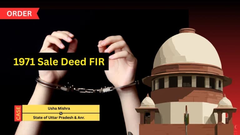 Supreme Court Pulls Up Advocate Over 1971 Sale Deed FIR, Protects 71-Year-Old Woman from Arrest