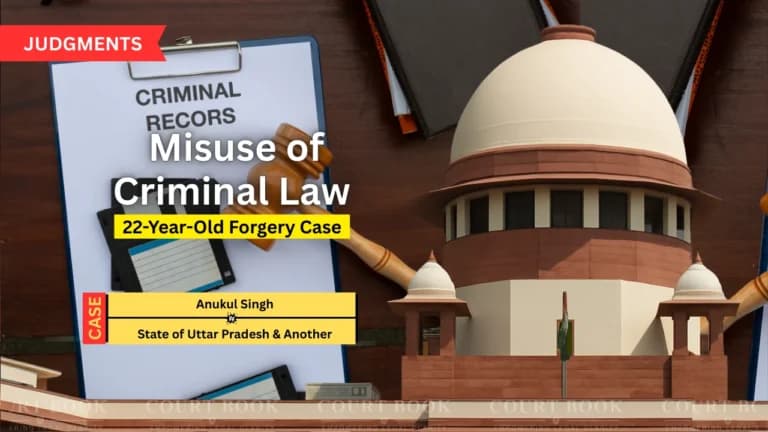 Supreme Court Quashes 22-Year-Old Forgery Case Against Moradabad Farmer, Slams Misuse of Criminal Law