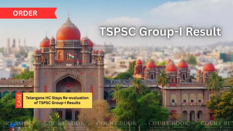 Telangana High Court Puts TSPSC Group-I Result Re-evaluation on Hold, Interim Relief for Selected Candidates