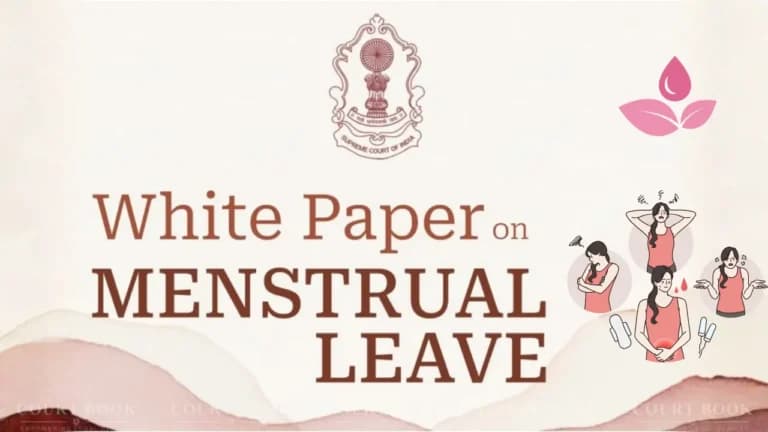 Supreme Court’s New White Paper Pushes India Toward Inclusive Menstrual Leave Policy, Calling for Dignity-Centric Workplace Reforms Across Sectors