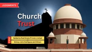 Supreme Court Upholds Church Trust’s Right to Redevelop Bandra Slum Land, Dismisses Appeals