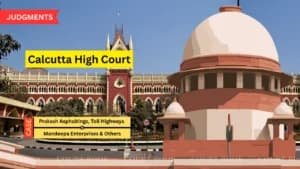 Supreme Court Quashes Calcutta HC Order Allowing Bid Correction in West Bengal Toll Contract Dispute