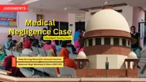 Supreme Court Dismisses Medical Negligence Case Against Chandigarh Nursing Home After 19 Years