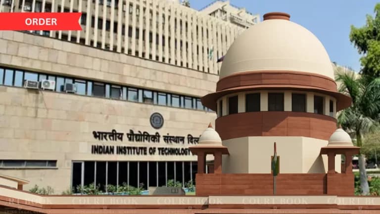 Supreme Court Questions IITs Over Student’s Mental Health Transfer Plea, Seeks Quick Replies
