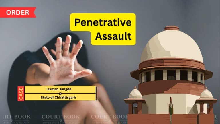 Supreme Court Reduces Laxman Jangde’s Sentence, Rules No Proof of Rape or Penetrative Assault