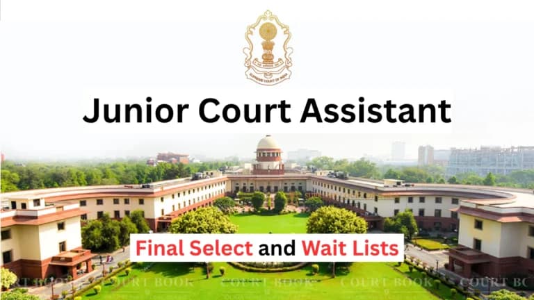 Supreme Court Releases Final Select and Wait Lists for Junior Court Assistant Posts, Valid for One Year from October 9, 2025